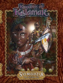 Svimohzia: the Ancient Isle (Kingdoms of Kalamar RPG) - Robert J. Schwalb