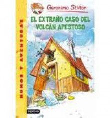 El Extraño Caso Del Volcán Apestoso - Geronimo Stilton