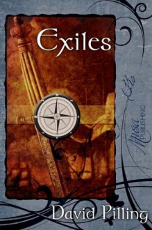 Exiles (The John Swale Chronicles) - David Pilling