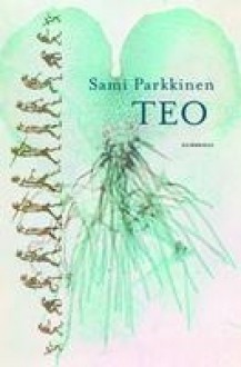 Teo - Sami Parkkinen