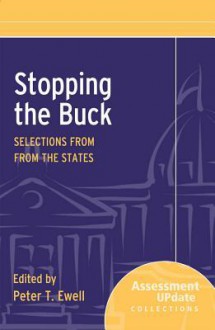 Stopping the Buck: Selections from from the States - Assessment Update