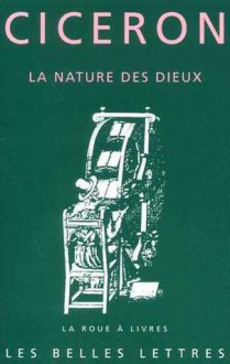 La Nature des dieux - Cicero