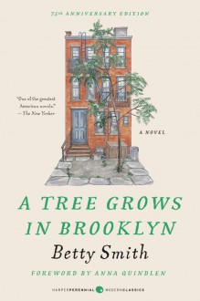 A Tree Grows in Brooklyn - Betty Smith