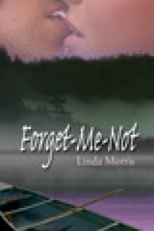 Forget-Me-Not - Linda Morris