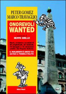 Onorevoli Wanted - Marco Travaglio, Peter Gomez