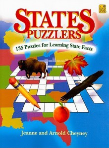 States Puzzlers: 135 Puzzles for Learning State Facts - Jeanne Cheyney