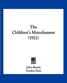 The Children's Munchausen (1921) - Rudolf Erich Raspe