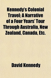 Kennedy's Colonial Travel - David Kennedy