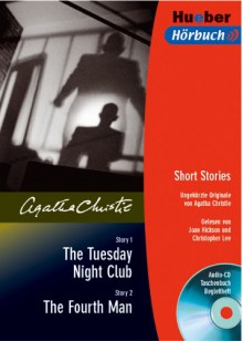 The Tuesday Night Club / The Fourth Man. Lektüre & CD - Agatha Christie