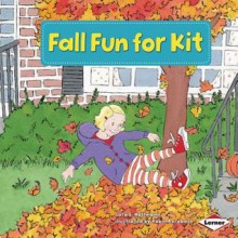 Fall Fun for Kit - Sara E. Hoffmann