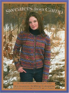 Sweaters from Camp: 38 Color-Patterned Designs from Meg Swansen's Knitting Campers - Amy Detjen, Joyce Williams, Meg Swansen