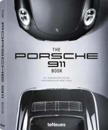 The Porsche 911 Book - René Staud