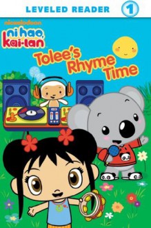 Tolee's Rhyme Time (Ni Hao, Kai-lan) - Nickelodeon