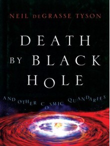 Death by Black Hole - Neil deGrasse Tyson, Dion Graham