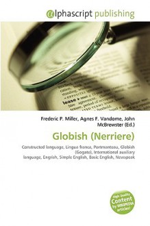 Globish (Nerriere) - Agnes F. Vandome, John McBrewster, Sam B Miller II