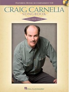 Craig Carnelia Songbook - Expanded Edition - Craig Carnelia