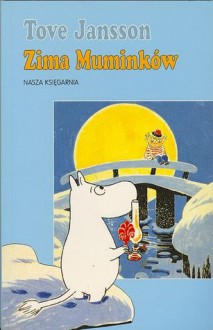 Moominland Midwinter - Tove Jansson