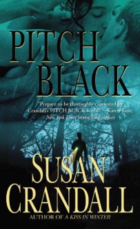 Pitch Black - Susan Crandall