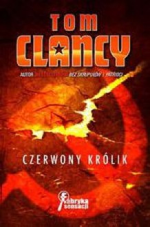 Czerwony królik - Jan Kraśko, Tom Clancy