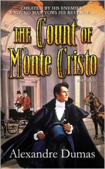 The Count of Monte Cristo - Alexandre Dumas