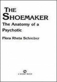 The Shoemaker - Flora Rheta Schreiber