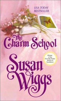 The Charm School - Susan Wiggs