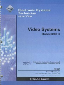 33402-12 Video Systems Tg - National Center for Construction Educati