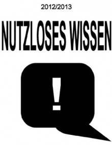 KiTaKa - eBook-Tages-Kalender 2012-2014 - 'Nutzloses Wissen' - [gültig bis Februar 2014] (German Edition) - Christoph Bieber