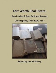 City Property, 1914-1916 - Lisa McKinney