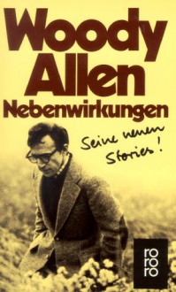 Nebenwirkungen - Woody Allen