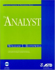 The Analyst (Workplace Learning & Performance Roles) - William J. Rothwell