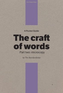 A Pocket Guide to the Craft of Words, Part 2: Microcopy - Christopher Murphy, Nicklas Persson