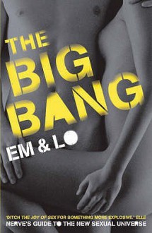 The Big Bang - Emma Taylor, Lorelei Sharkey