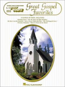 Great Gospel Favorites: E-Z Play Today Volume 333 - Hal Leonard Corp.