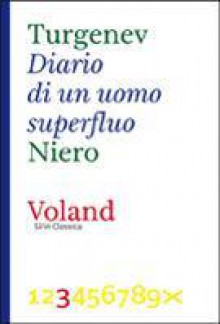 Diario di un uomo superfluo - Ivan Turgenev