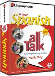 Spanish All Talk Basic Language Course (4 Hour/4 Cds): Learn to Understand and Speak Spanish with Linguaphone Language Programs (All Talk) - Linguaphone