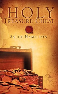 Holy Treasure Chest - Sally Hamilton