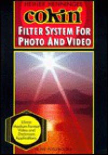 Cokin Filter System for Photo and Video - Heiner Henninges, Hove Foto Books