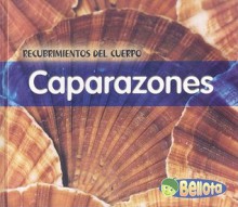 Caparazones - Cassie Mayer