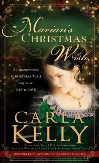 Marian's Christmas Wish - Carla Kelly