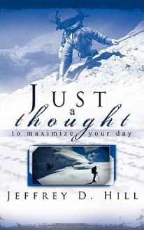 Just a Thought - Jeffrey Hill