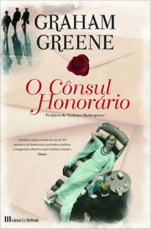 O Cônsul Honorário - Graham Greene, Maria Ondina Braga