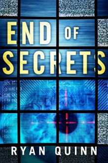 End of Secrets - Ryan Quinn