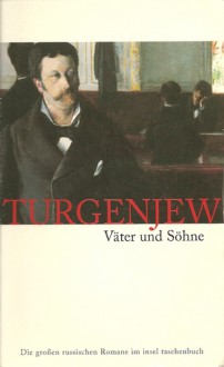 Väter und Söhne - Ivan Turgenev