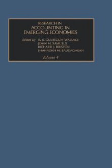 Research In Accounting And Emerging Economies, Volume 4 (Research In Accounting In Emerging Economies) - Wallace