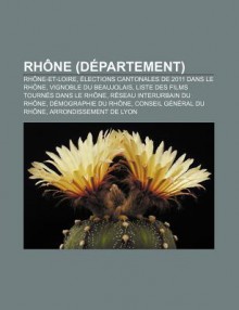 Rh Ne (D Partement) - Livres Groupe