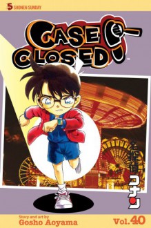 Case Closed, Vol. 40 - Gosho Aoyama