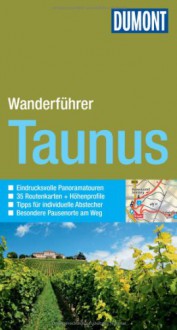 DuMont aktiv Wandern im Taunus: 35 Touren - Stefan Etzel