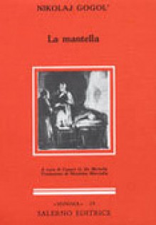 La Mantella - Nikolai Gogol