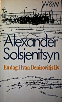 En dag i Ivan Denisovitjs liv - Aleksandr Solzhenitsyn, Hans Björkegren